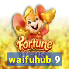 waifuhub 9